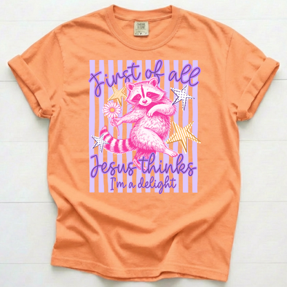 Jesus Thinks I'm a Delight Printed Shirt