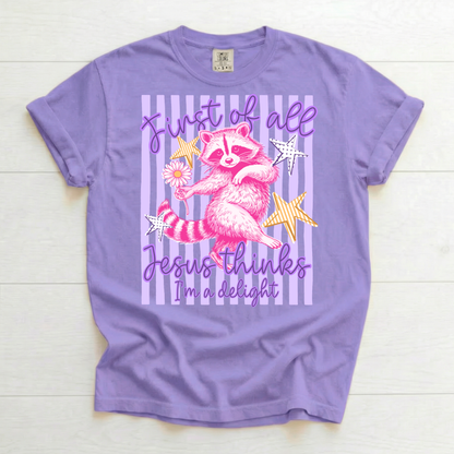 Jesus Thinks I'm a Delight Printed Shirt