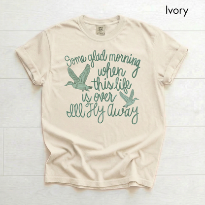 I'll Fly Away Printed T-shirt