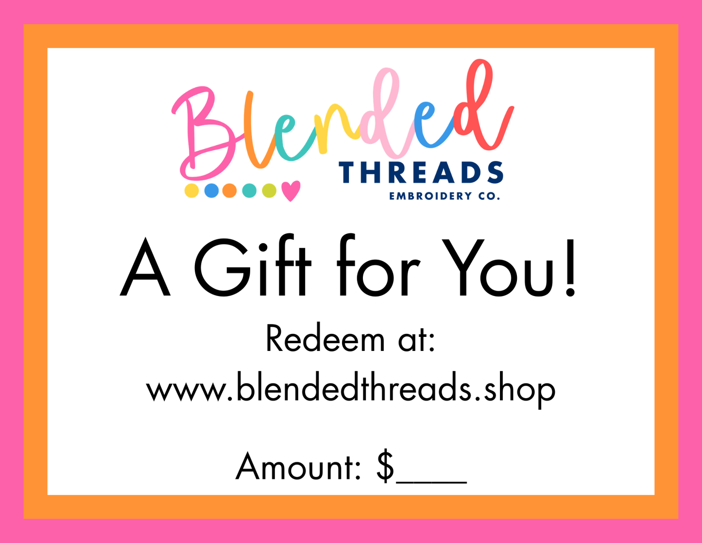GIFT CARD for Blended Threads Embroidery Co.